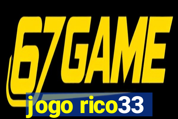 jogo rico33